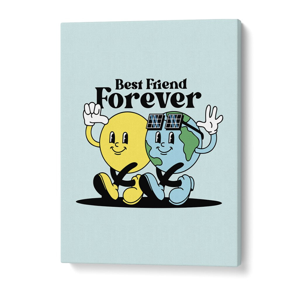 Eternal Bonds Best Friends Forever Quotes and Typography Posters in Gallery Wrap