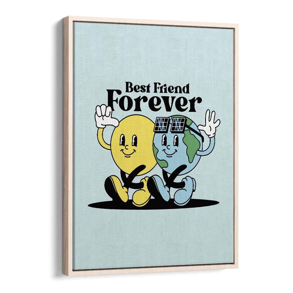 Eternal Bonds Best Friends Forever Quotes and Typography Posters in Oak Wood Floater Frame