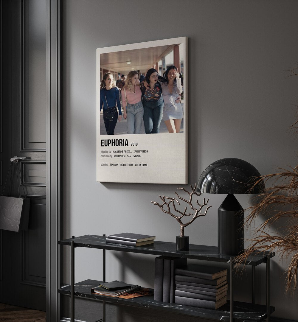 Euphoria 2019 I Movie Posters in Gallery Wrap placed on a wall behind a table and beside a door