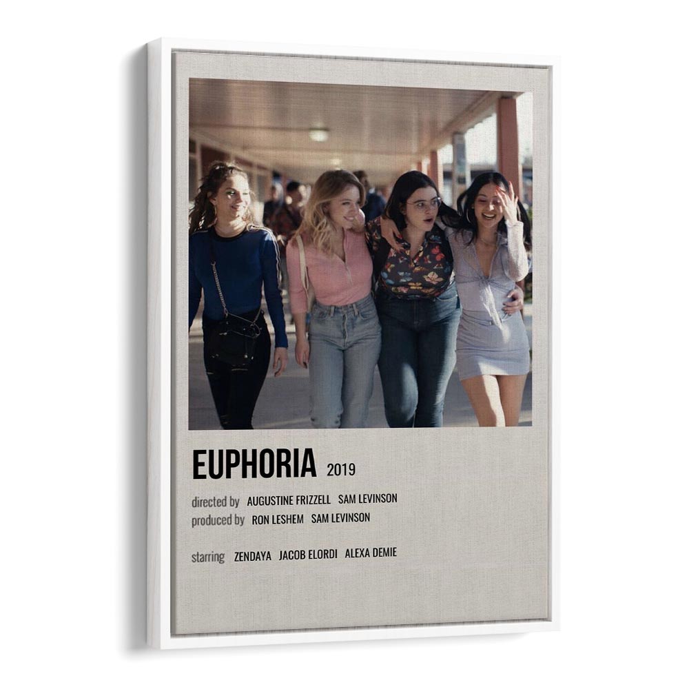 Euphoria 2019 I Movie Posters in White Floater Frame