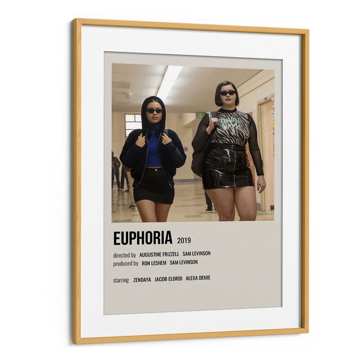 Euphoria 2019 II Movie Posters in Oak Wood Frame With Mount