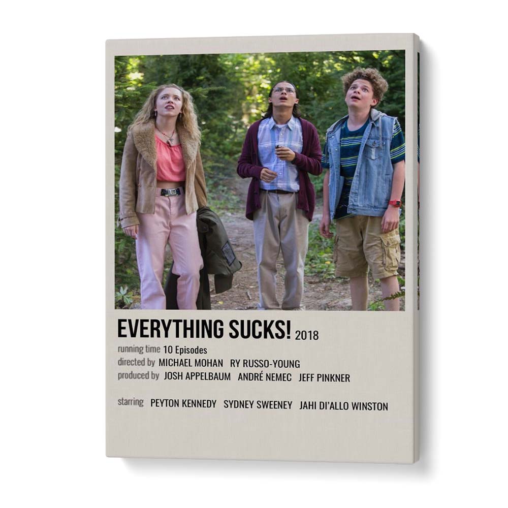 Everything Sucks 2018 II Movie Posters in Gallery Wrap