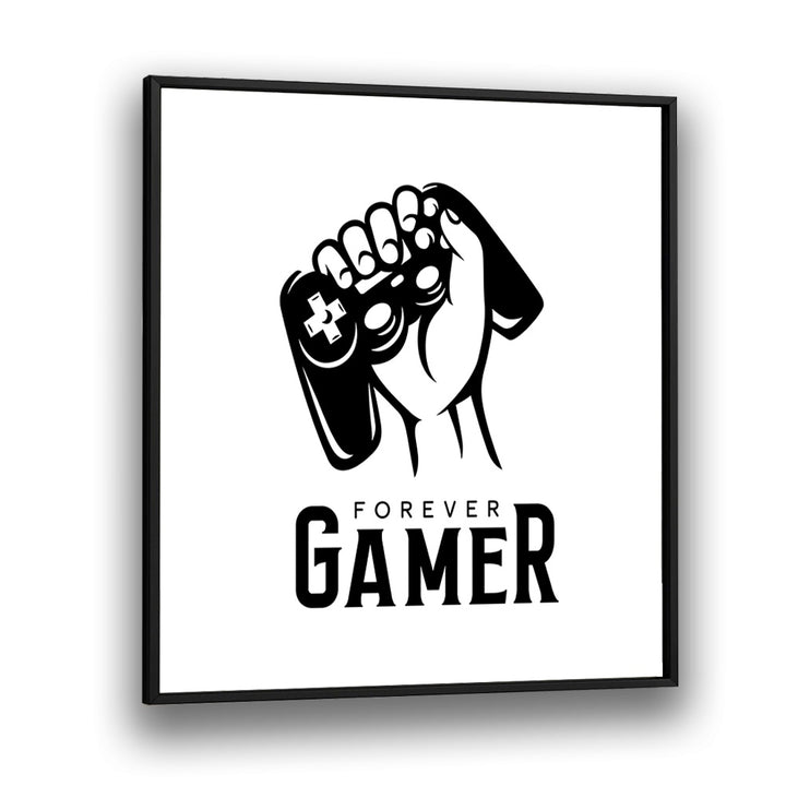 Forever Gamer Gaming Art Artwork in Black Plain Frame