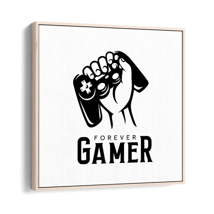 Forever Gamer Gaming Art Artwork in Oak Wood Floater Frame