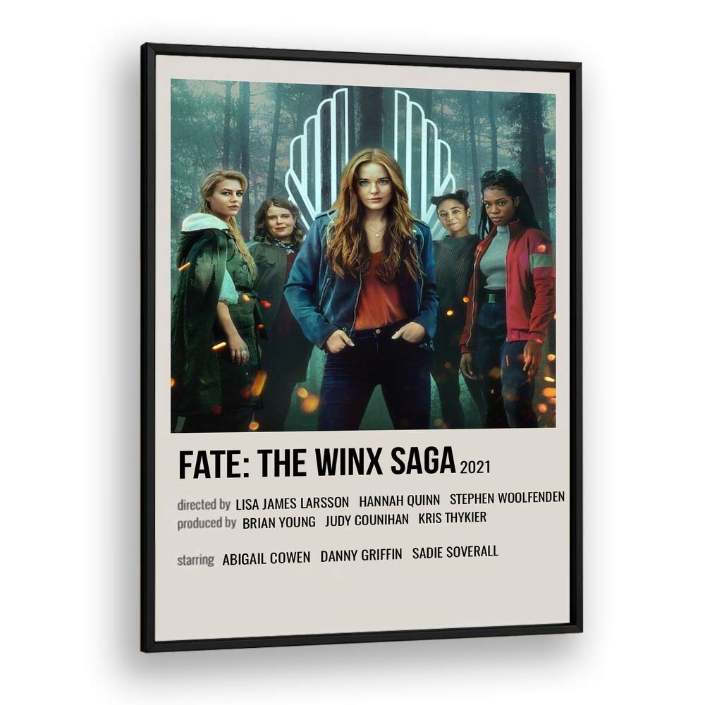 Fate-The Winx Saga 2021 Movie Posters in Black Plain Frame