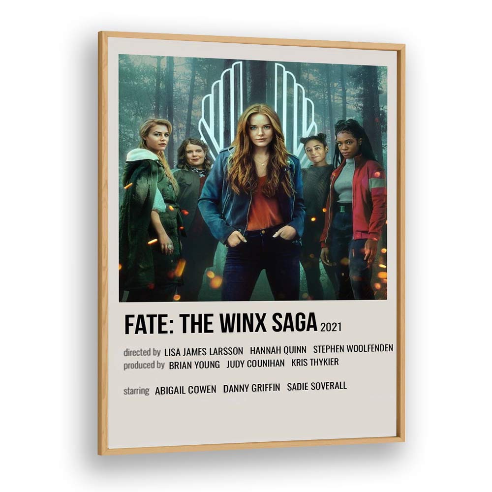 Fate-The Winx Saga 2021 Movie Posters in Oak Wood Plain Frame