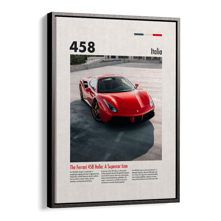 Ferarri 458 Italia Car Posters Automotive Wall Art Prints in Black Floater Frame