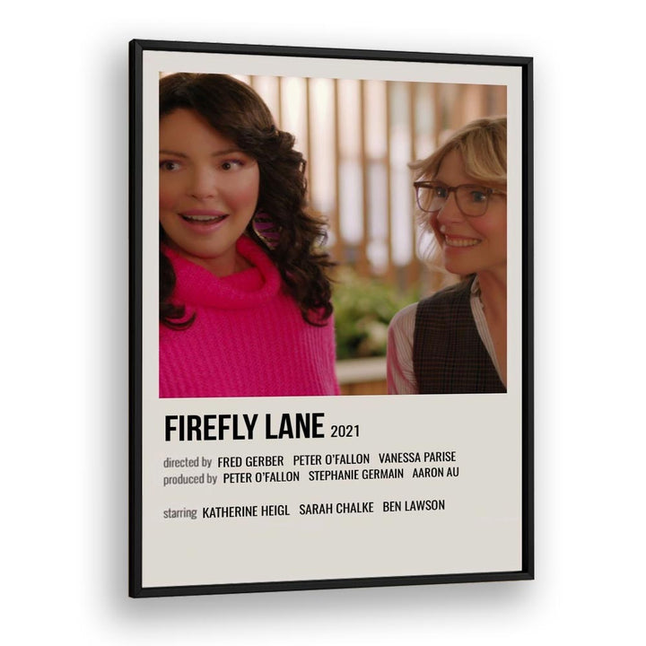 Firefly Lane 2021 Movie Posters in Black Plain Frame