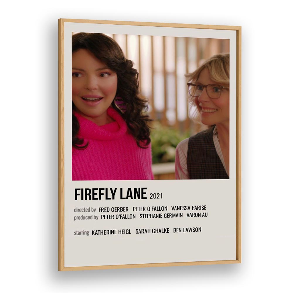 Firefly Lane 2021 Movie Posters in Oak Wood Plain Frame