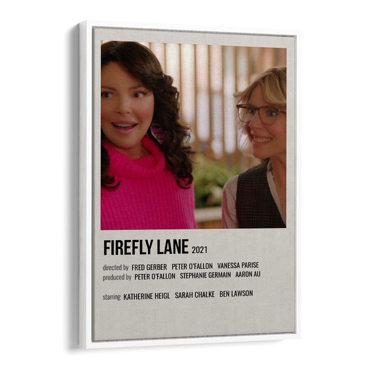 Firefly Lane 2021 Movie Posters in White Floater Frame