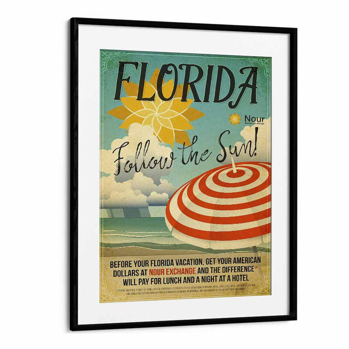 Follow the Sun  Retro Travel Posters in Black Frame With Mount