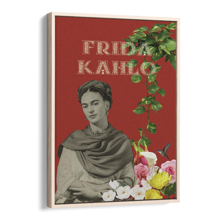 Frida Kahlo By Grishma Korjani Artist Tribute Posters in Oak Wood Floater Frame