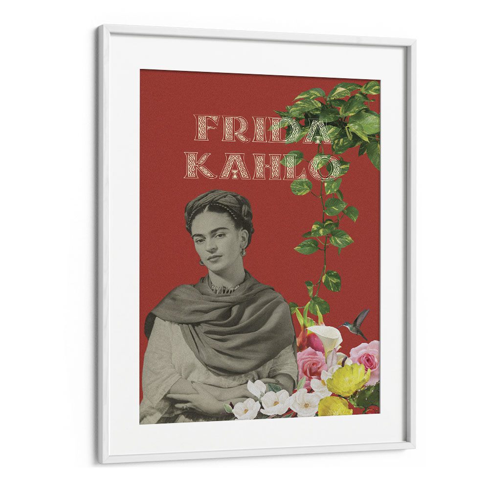 Frida Kahlo By Grishma Korjani Artist Tribute Posters in White Frame With Mount