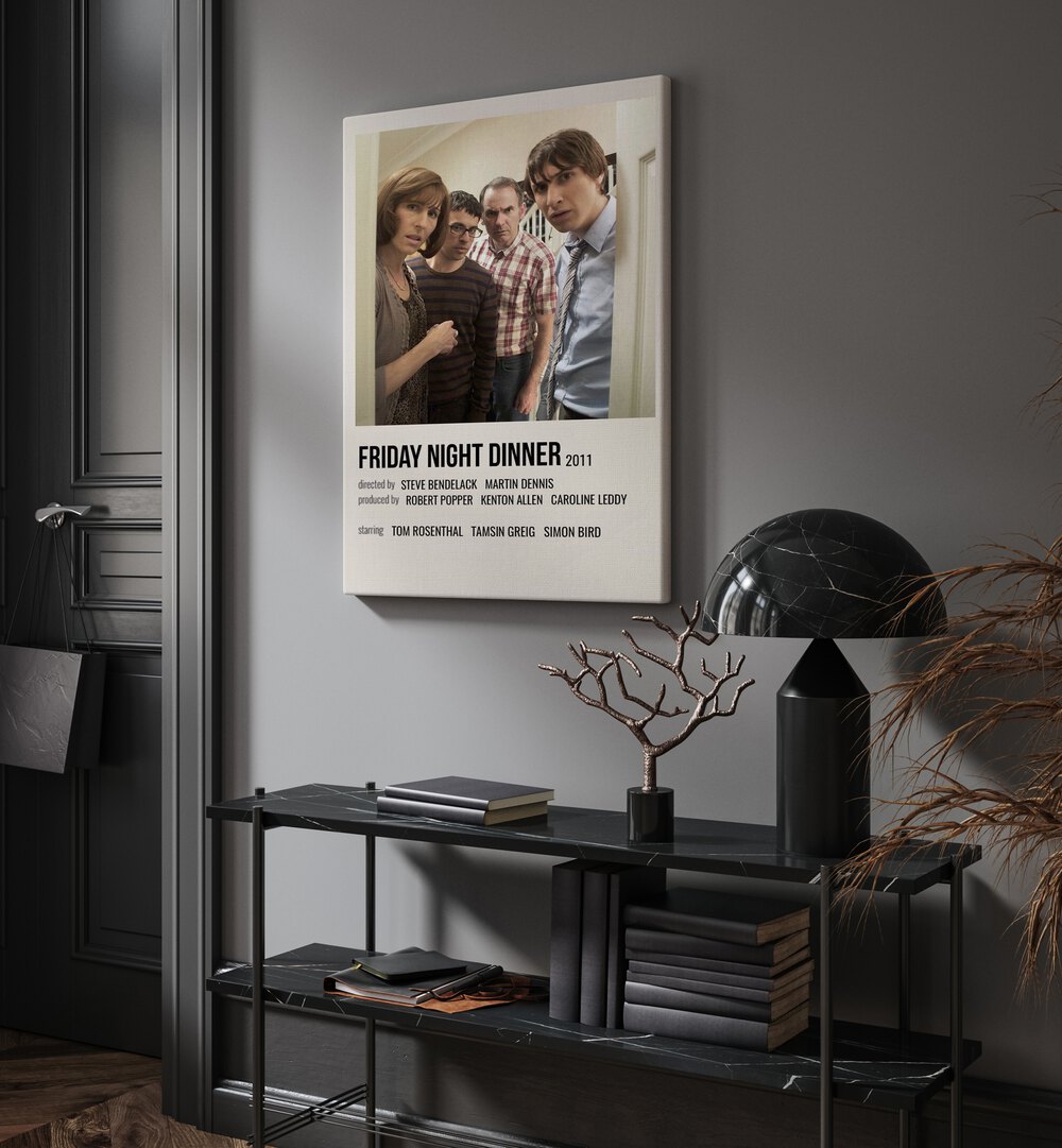 Friday Night Dinner 2011 Movie Posters in Gallery Wrap placed on a wall behind a table and beside a door