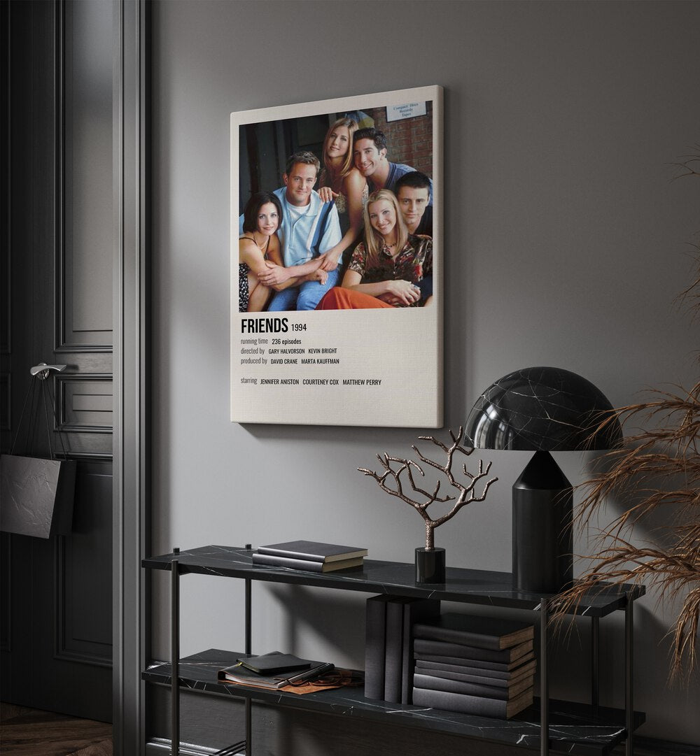 Friends 1994 II Movie Posters in Gallery Wrap placed on a wall behind a table and beside a door