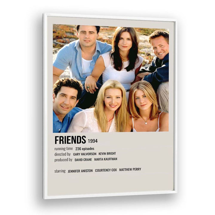 Friends 1994 III Movie Posters in White Plain Frame