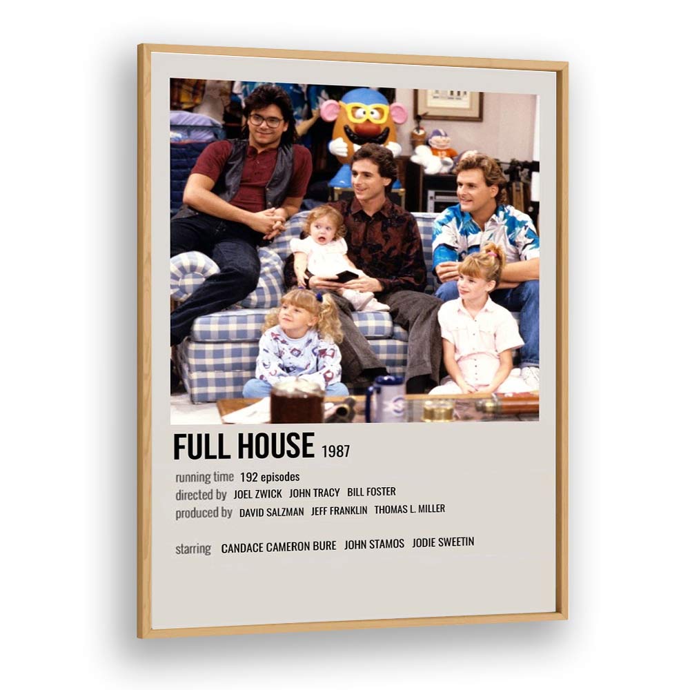 Full House 1987 Movie Posters in Oak Wood Plain Frame