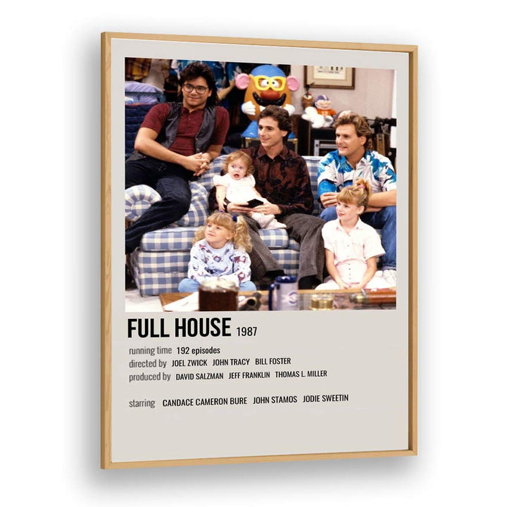 Full House 1987 Movie Posters in Oak Wood Plain Frame