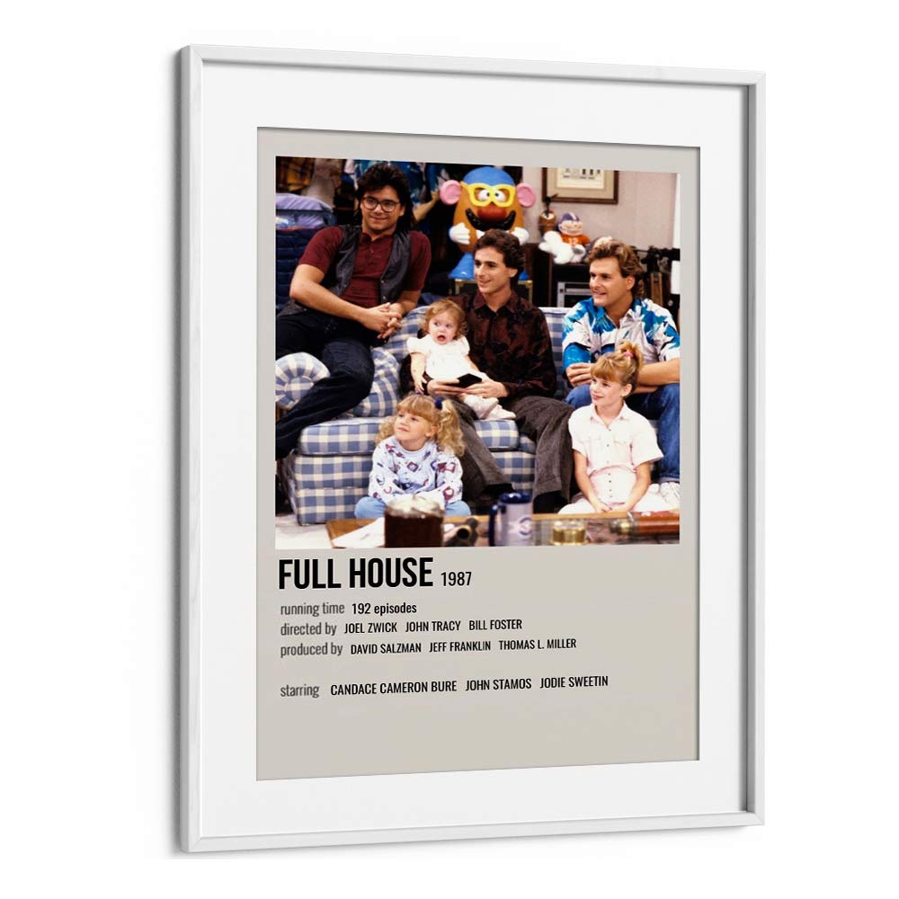 Full House 1987 Movie Posters in White Frame With Mount