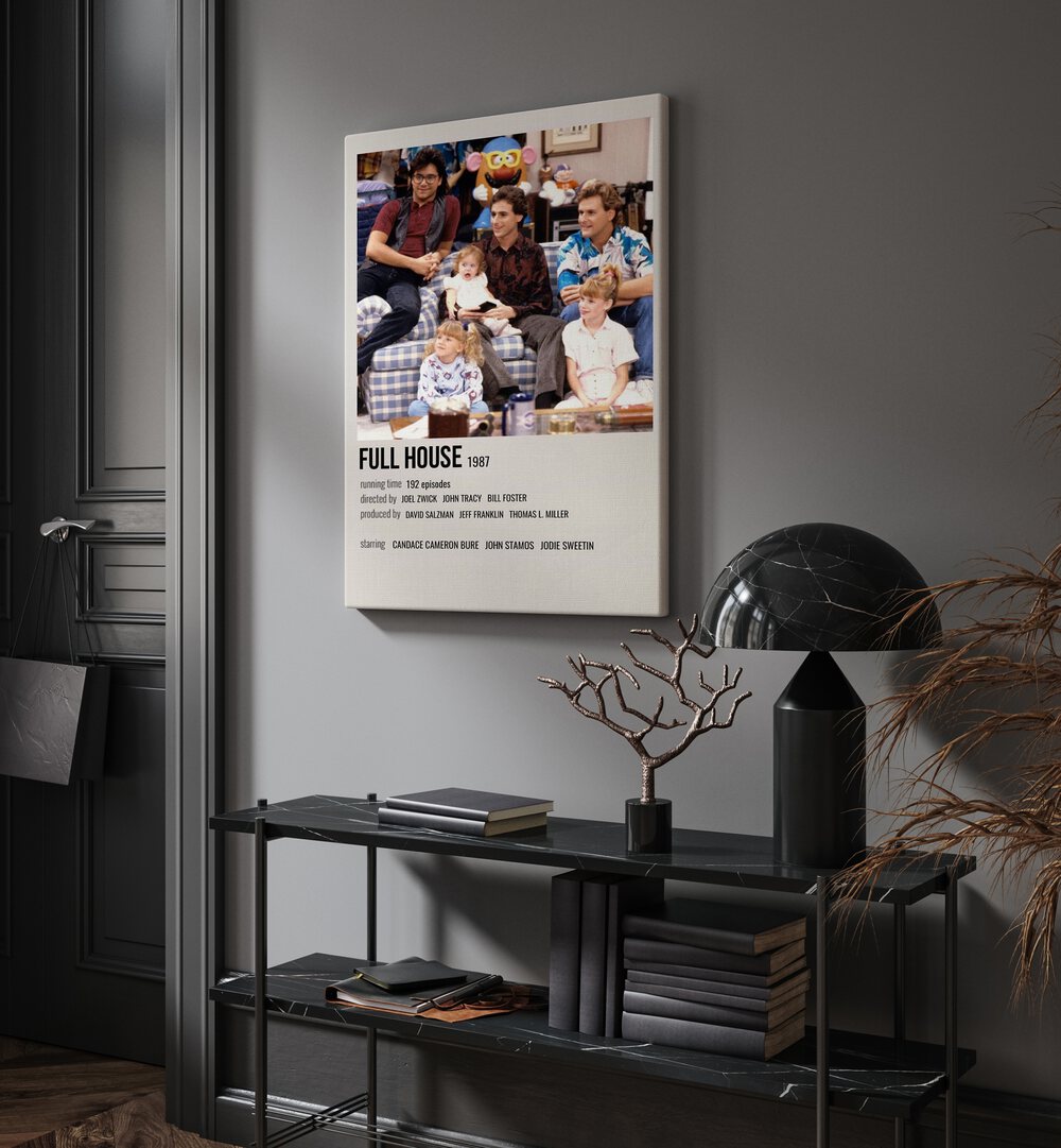 Full House 1987 Movie Posters in Gallery Wrap placed on a wall behind a table and beside a door