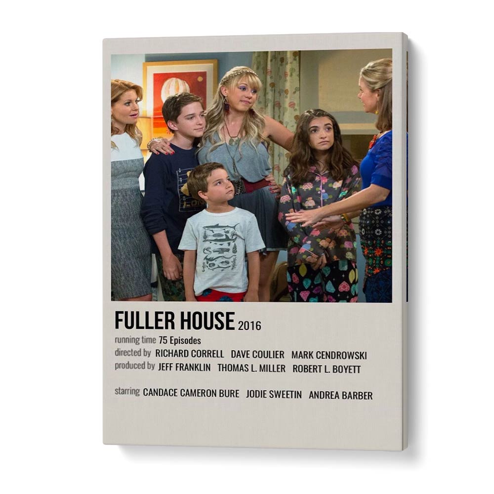 Fuller House 2016 Movie Posters in Gallery Wrap