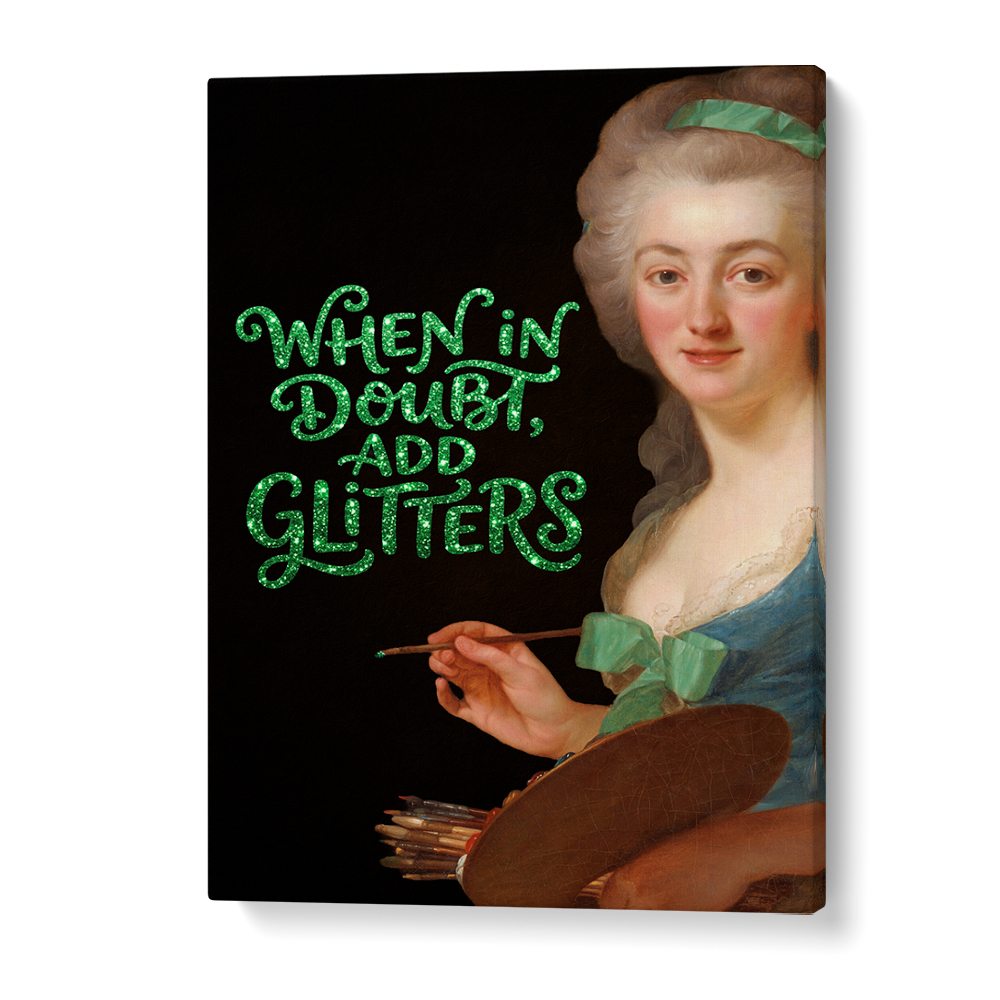 ARTIST'S GLITTERING ADVICE