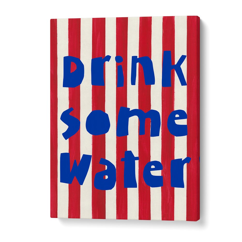 DRINK SOME WATER REMINDER
