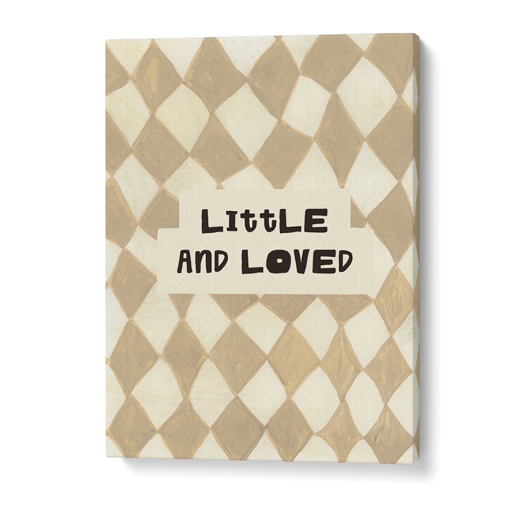 LITTLE AND LOVED