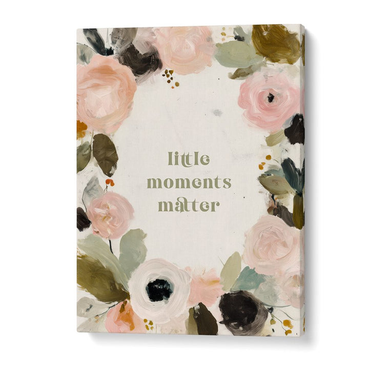LITTLE MOMENTS MATTER NO II