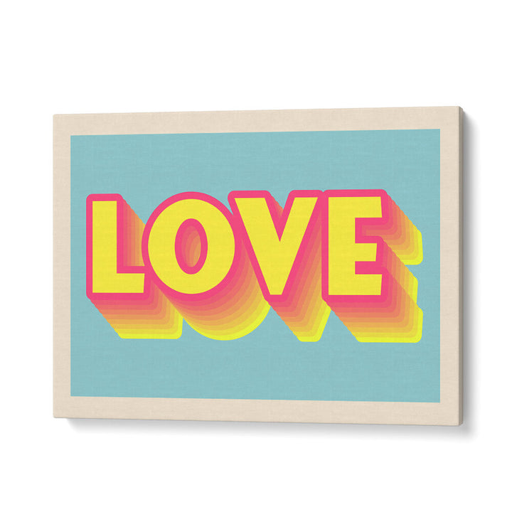 LOVE , QUOTES & TYPOGRAPHY POSTERS