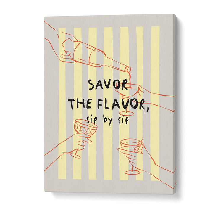 SAVOR THE FLAVOR , BAR & CAFE ART