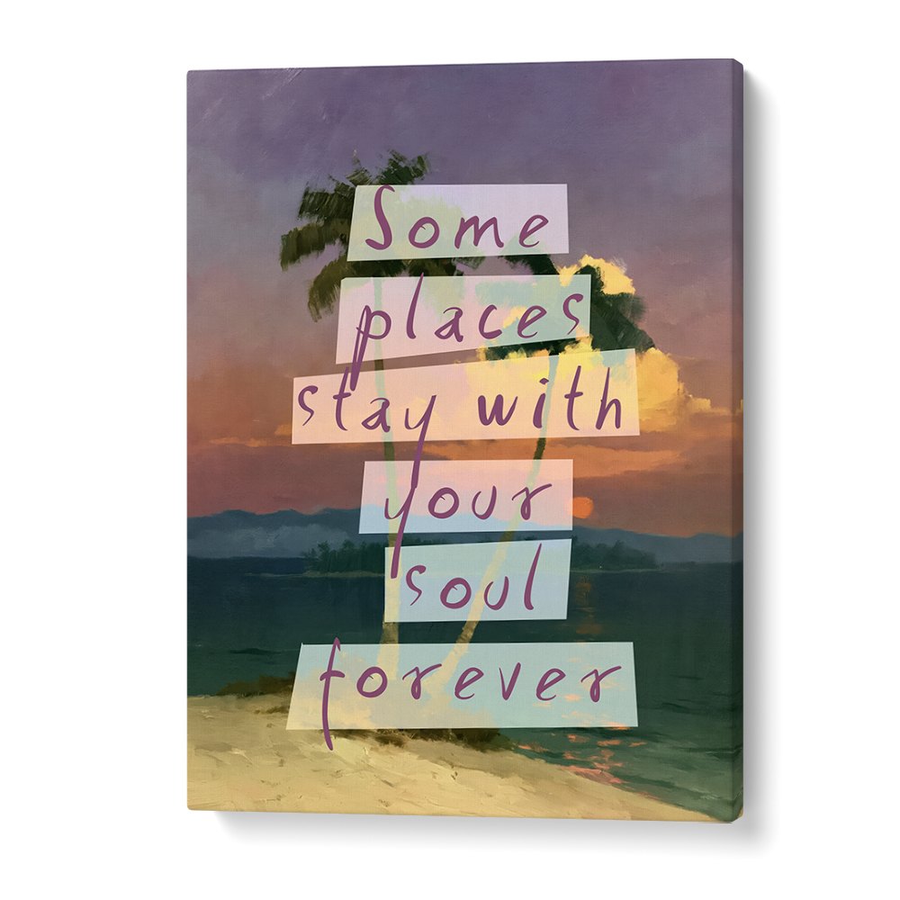SOULFUL PLACES FOREVER