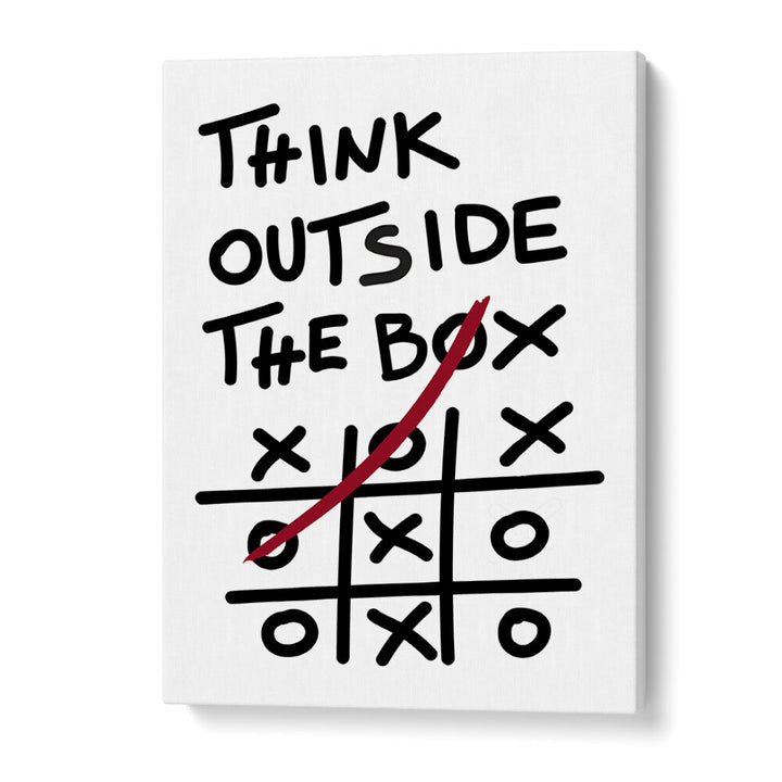 THINK OUTSIDE THE BOX , QUOTES & TYPOGRAPHY POSTERS
