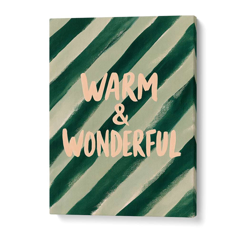 WARM WONDERFUL STRIPES