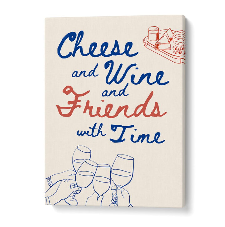 CHEESE AND WINE
