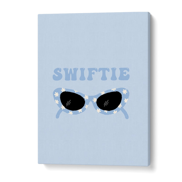 SWIFTIE CAT EYE SHADES BY DUCHESS PLUM , QUOTES AND TYPOGRAPHY POSTERS