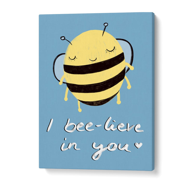 Bright and cheerful I BEE-LIVE IN YOU, KIDS ROOM PAINTINGS featuring a cute bee, perfect for inspiring positivity.