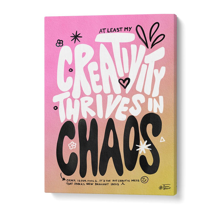 CREATIVE CHAOS BY BAROO BLOOM , QUOTES AND TYPOGRAPHY POSTERS