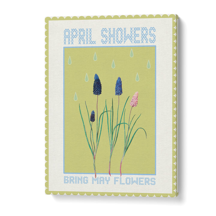 APRIL SHOWERS MAY BLOOMS