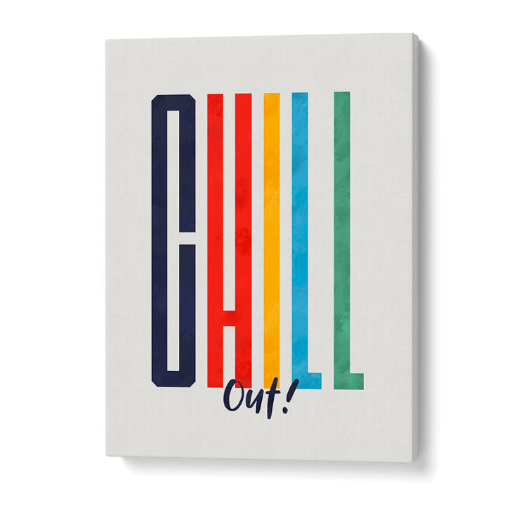 CHILL OUT