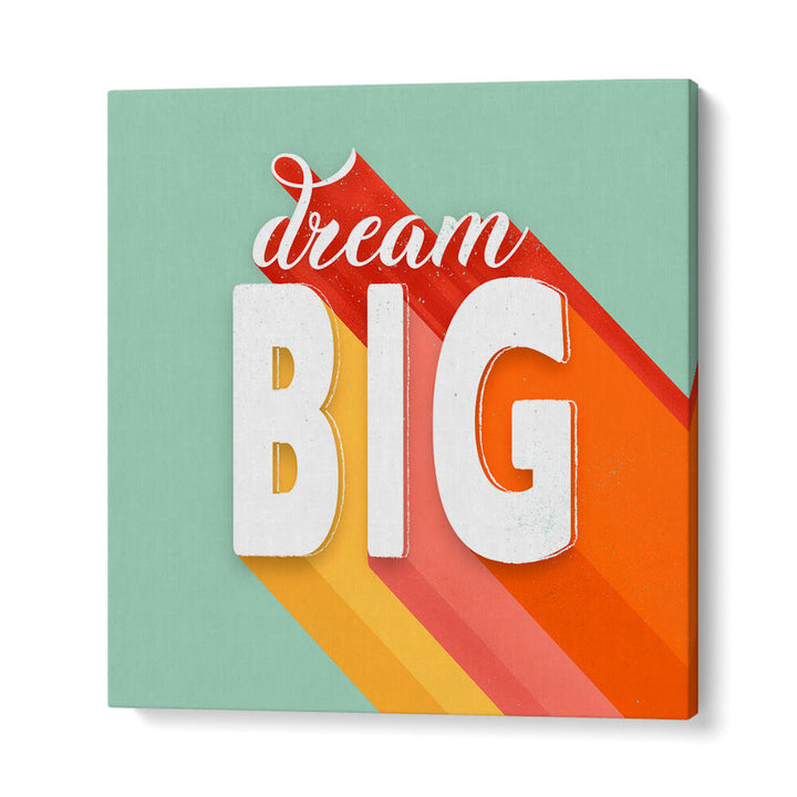 DREAM BIG II