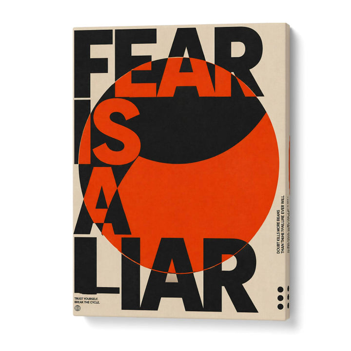 FEAR IS A LIAR