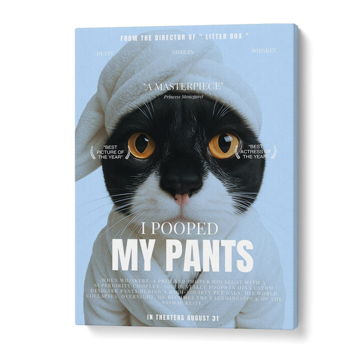 I POOPED MY PANTS