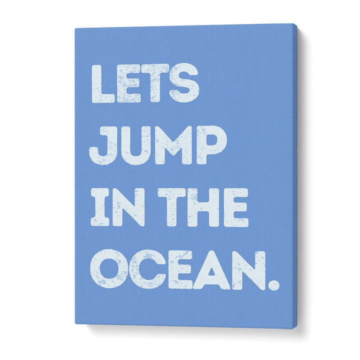 JUMP IN THE OCEAN , BEACH PAINTINGS