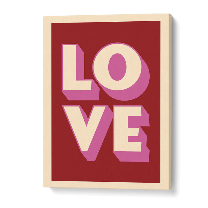 LOVE II , QUOTES & TYPOGRAPHY POSTERS