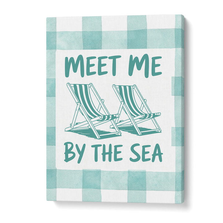 MEET ME BY THE SEA GREEN CHECKS , BEACH PAINTINGS