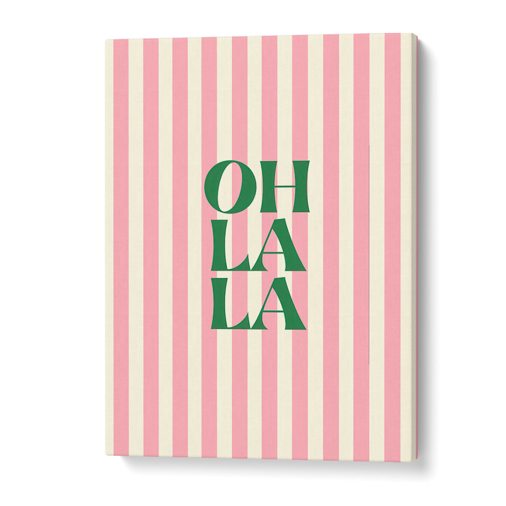 OH LA LA PINK STRIPES