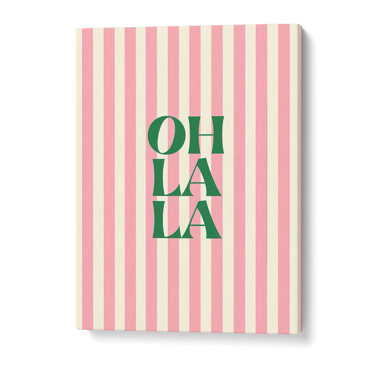 OH LA LA PINK STRIPES