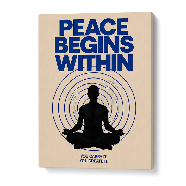 PEACE BEGINS WITHIN