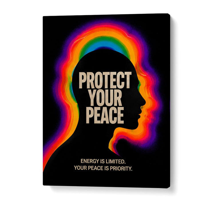 PROTECT YOUR PEACE